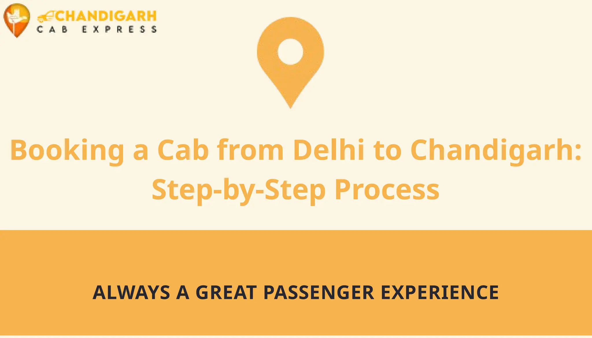 Booking a Cab from Delhi to Chandigarh:
Step-by-Step Process
ALWAYS A GREAT PASSENGER EXPERIENCE
 