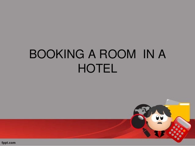 Booking A Room Role Play Booking A Room Role Play