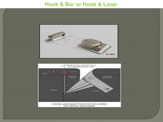Hook & Bar or Hook & Loop:
 