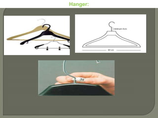 Hanger:
 
