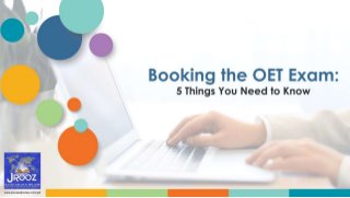 Booking the OET Exam: 5 Things You Need to Know