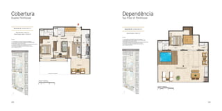 Cobertura
Duplex Penthouse

140

Dependência
Top Floor of Penthouse

141

 