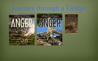 Journey through a Design
 