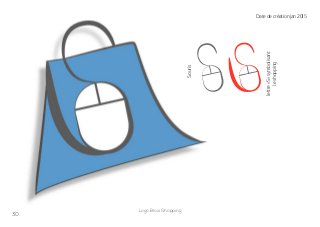   30
Souris
lettre«S»symbolisant
leshopping
Date de création jan 2015
Logo Blois Shopping
 