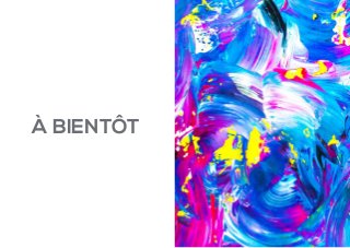 à bientôt
 