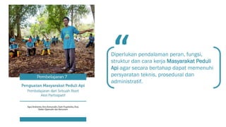 Pembelajaran dari pencegahan kebakaran dan restorasi gambut berbasis masyarakat