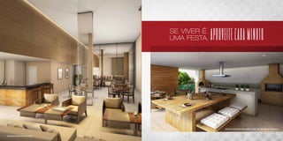 aproveite cada minuto
                                           Se viver é
                                           uma festa,




                                                             PERSPECTIVA ILUSTRADA DO ESPAÇO GOURMET EXTERNO, COM CHURRASQUEIRA E FORNO PIZZA



PERSPECTIVA ILUSTRADA DO SALÃO DE FESTAS
 