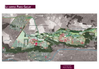 L’Université
Paris-Saclay
Le campus Paris-Saclay
 