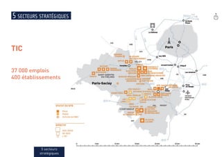 5 secteurs stratégiques
TIC
37 000 emplois
400 établissements
5 secteurs
stratégiques
 
