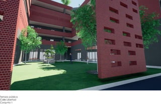 Terraza pública
Calle Libertad
Conjunto 1
 