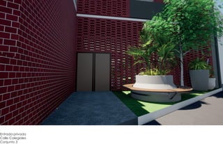 Entrada privada
Calle Colegiales
Conjunto 3
 