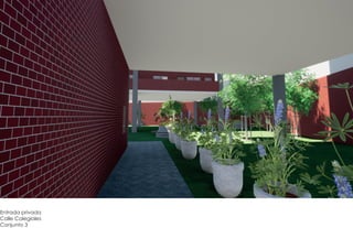 Entrada privada
Calle Colegiales
Conjunto 3
 