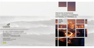 CODEEN - Proyectos estratégicos para el desarrollo económico sustentable de Ensenada, Baja California