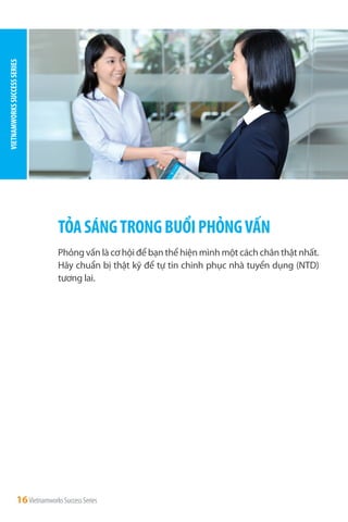 Bí quyết tìm việc làm từ VietnamWorks - Công Thức Săn Việc “1=5 +3” Slide 16