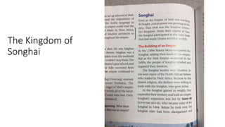 The Kingdom of
Songhai
 