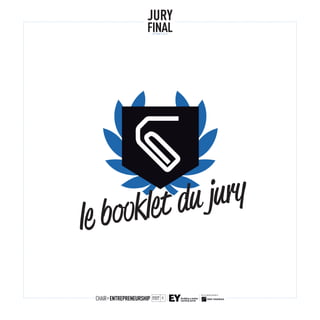 le booklet du jury
JURY
FINAL- OPTION E 2014 -
 