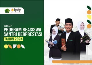 Program Beasiswa santri baru tahun 2024 LPDP PPT 