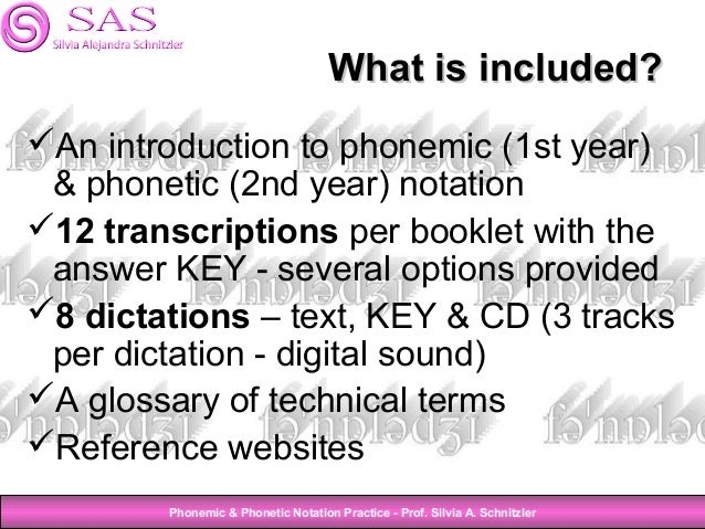 notation phonetic Notation & presentation Booklets Phonetic Phonemic