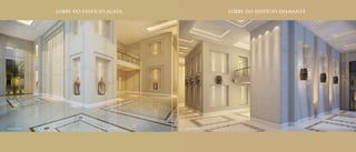 LOBBY DO EDIFÍCIO DIAMANTELOBBY DO EDIFÍCIO ÁGATA
Ilustração artística Ilustração artística
 