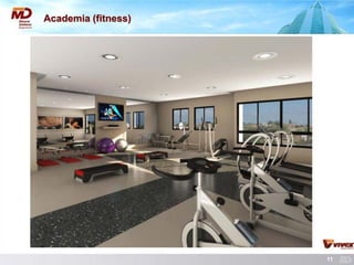 11 
Academia (fitness)  