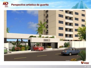 8 
Perspectiva artística da guarita  