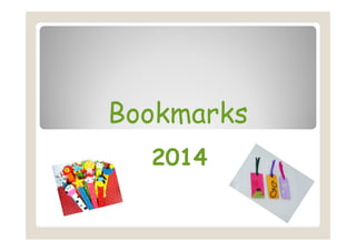 BookmarksBookmarks
2014
 