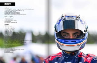 Mi historia
• FIA Karting 2019 (Senior). Angerville, Genk, Kristianstad, Lemans
• FIA Karting World Championship 2019 OK
•...