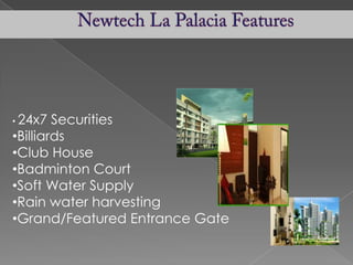 ? 24x7

Securities
?Billiards
?Club House
?Badminton Court
?Soft Water Supply
?Rain water harvesting
?Grand/Featured Entrance Gate

 