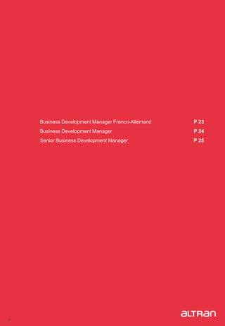 22
Business Development Manager Franco-Allemand P 23
Business Development Manager P 24
Senior Business Development Manager P 25
 