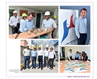 MEDEF I FRANCE OUTRE-MER 2020 31
Visite de la SAS GMA
« Grands Moulins des
Antilles »
 