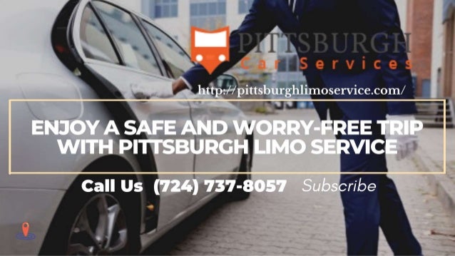 Book Pittsburgh Limo Service and Black Car Service.pptx