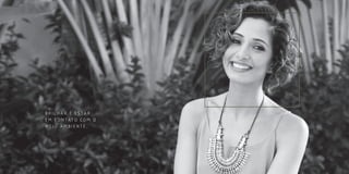 B R I L H A R É E S TA R
E M C O N TAT O C O M O
MEIO AMBIENTE.
 