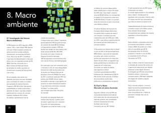os hábitos de consumo desse público            O setor apresenta cerca de 400 marcas
                                                                                          estão voltados para a compra de roupas.        à disposição nos varejos.




8. Macro
                                                                                          Em 2010, esta “nova classe” consumiu           A inclusão digital também é uma realidade
                                                                                          cerca de R$ 800 bilhões, em contrapartida      para a classe C. Grande parte da
                                                                                          as classes A e B consumiram juntas cerca       população está conectada à Internet e tem
                                                                                          de R$ 909 bilhões. A moda é um produto         um acesso mais fácil aos computadores,




ambiente
                                                                                          direto da cultura de um país e movimenta       que antes era restrito às classes A e B.
                                                                                          uma indústria próspera.
                                                                                                                                         Independentemente da classe econômica,
                                                                                          O Instituto Brasileiro de Economia da          o brasileiro possui como hábito cultural
                                                                                          Fundação Getúlio Vargas desenvolveu            forte utilização da tecnologia,
                                                                                          um estudo sobre os gastos da classe C          principalmente para avaliação de compras,
                                                                                          com vestuário e constatou que este             sugestões e críticas de produtos
                                                                                          investimento subiu de 0,74% para 1,42%,        e serviços.
8.1 Investigação dos fatores                 metade dos brasileiros.
Macro-Ambientais                             O Ibope mostra que a classe C representa     em 2010, o que reforça o grande potencial
                                             aproximadamente 39% do potencial total       de compras que esta classe possui no           Nesta utilização, a população jovem tem

                                             de consumo de moda (R$ 52,3 bilhões),        mercado brasileiro.                            se mostrado mais presente, conforme
O PIB brasileiro em 2010, segundo o IBGE,
                                             correspondendo também a 50% das                                                             mostra o IBGE. De acordo com a faixa
cresceu 7,5%, o maior desde 1985, fazendo
                                             famílias que residem em área urbana e têm    O faturamento da indústria têxtil no Brasil,   etária, foi percebido que 68,7%
com que o Brasil ocupasse a posição de
                                             renda mensal de R$ 700 e R$ 2.999.           no ano de 2010, foi de aproximadamente,        da população entre 18 a 24 anos
sétima economia mundial, perdendo
                                             De acordo com o Ipea ( Instituto de          R$52 bilhões, o que pode ser explicado,        acessaram a Internet no ano de 2010
somente para as economias da Índia e
                                             Pesquisa Econômica Aplicada),                em partes, pelo cenário econômico              e a população de 25 a 29 anos
China. Para o ano de 2011, a tendência
                                             10% da população economicamente ativa        positivo que observamos em nosso país.         não passou de 53,7%.
é que haja uma desaceleração e nosso país
feche o ano com expansão somente de 4%       com mais de 18 anos, está desempregada.      Dentro do setor têxtil, um segmento que
                                                                                          possui grande força no mercado é o de          Hoje, no Brasil, a Internet é essencial para
(IBGE). Este fato, de acordo com o
                                             Em nosso país o que vem motivando muito      roupas de surf e street wear.                  a realização de compras. De acordo com
Banco Central do Brasil será devido
                                             o mercado é o fato de nossa desigualdade     De acordo com dados do Sebrae,                 a agência de mídias sociais que realizam
às restrições de crédito, que terão um
                                             financeira ter caído durante esses anos,     este segmento no Brasil                        pesquisas na área digital, Ecmetrics,
encarecimento e prazos de financiamento
                                             de acordo com Pesquisa Nacional de           movimenta aproximadamente R$2,5                foi divulgado que 81% dos consumidores
mais curtos.
                                             Amostras a Domicílio (PNAD). Em março        bilhões por ano, representando 0,5% do         brasileiros utilizam a Internet para

                                             de 2011, a renda per capita dos 10% mais     PIB nacional, tendo cerca de 3,5 bilhões       comparar preços e 74% fazem pesquisas
No ano passado, este cenário era
                                             pobres subiu 69,08% real per capita          de consumidores, sendo estes                   de imagens de modelos e opções
diferente, pois havia uma maior facilidade
                                             acumulado no período, o que significa um     praticantes ou simpatizantes do esporte.       de produtos.
para a concessão de crédito e os saldos
das operações do sistema financeiro          aumento na renda individual do brasileiro.
chegaram a R$1.583 trilhão. Esta grande      O que demonstra claramente a ascensão        8.2 Surf e Skate:                              Para o mercado varejista, o consumo

acessibilidade ao crédito é associada à      da classe C ou classe media,                 Mercado em plena Ascensão                      digital traz enormes possibilidades de

                                             que consegue agora fazer mais parte                                                         crescimento, além do mais,
ascensão da classe C, que hoje compõe
                                             do mercado.                                  Segundo o Sebrae, cerca de 80% dos             estes consumidores tem o hábito de
grande parte do consumo do mercado
                                                                                          consumidores brasileiros da moda de            participar e interagir mais com as
brasileiro, totalizando 94.9 milhões
                                             De acordo com pesquisas feitas pelo          surf e skate wear não são praticantes de       empresas.
de pessoas, representando mais da
                                             Instituto Data Popular, o público jovem      esportes, portanto, são considerados
                                             da classe C gasta mais com o vestuário.      somente simpatizantes da moda.
                                             De acordo com essas pesquisas,               No Brasil, este mercado
                                             71% gastam sua renda em moda, ou seja,       movimenta, por ano, R$ 7 bilhões.
  38                                                                                                                                                                                39
 