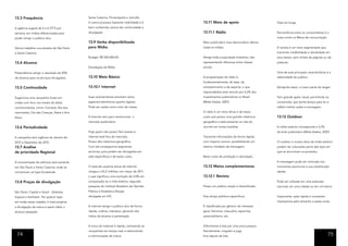13.3 Frequência                            Santa Catarina: Florianópolis e Joinville.
                                           A marca já possui bastante visibilidade e é   13.11 Meio de apoio                         Vida útil longa.
A agência sugere de 4 a 6 OT’S por         bem conhecida; vamos dar continuidade a
semana, em mídias diferenciadas para       divulgação.                                   13.11.1 Rádio                               Permanência entre os consumidores é a
poder atingir o público alvo.                                                                                                        maior entre os Meios de comunicação.
                                           13.9 Verba disponibilizada                    Meio publicitário mais democrático dentre
Vamos trabalhar nos estados de São Paulo   para Mídia.                                   todas as mídias.                            A revista é um meio segmentado que
e Santa Catarina.                                                                                                                    transmite credibilidade e idoneidade em
                                           Budget: R$ 500.000,00                         Atinge toda a população brasileira, não     seus textos, sem limites de páginas ou de
13.4 Alcance                                                                             representando diferença entre classes       palavras.
                                           Estratégias de Mídia                          sociais.
Pretendemos atingir o resultado de 40%                                                                                               Uma de suas principais características é a
de alcance para os serviços divulgados.    13.10 Meio Básico                             A programação do rádio é,                   seletividade do público.
                                                                                         fundamentalmente, de lazer, de
13.5 Continuidade                          13.10.1 Internet                              entretenimento e de esporte, o que          Atingindo assim, a maior parte do target.
                                                                                         responsabiliza esse veículo por 4,2% dos
Sugerimos uma campanha linear em           Suas características envolvem tanto           investimentos publicitários no Brasil       Tem grande apelo visual, permitindo ao
ondas com foco nos meses de datas          aspectos eletrônicos quanto digitais.         (Mídia Dados, 2007)                         consumidor que tenha tempo para ler e
comemorativas, como: Carnaval, Dia dos     Pode ser usada como meio de massa.                                                        refletir melhor sobre a mensagem.
namorados, Dia das Crianças, Natal e Ano                                                 O rádio é um meio eficaz e de baixo
Novo.                                      A Internet veio para revolucionar o           custo que possui uma grande cobertura       13.13 Outdoor
                                           mercado publicitário.                         geográfica e está presente na vida do
13.6 Periodicidade                                                                       ouvinte em varias ocasiões.                 A mídia exterior corresponde a 3,7%
                                           Hoje quem não possui fácil acesso à                                                       do bolo publicitário (Mídia Dados, 2007)
A campanha terá vigência de Janeiro de     internet está fora do mercado.                Transmite informações de forma rápida,
2012 a Dezembro de 2012.                   Possui alta cobertura geográfica.             com impacto sonoro, possibilitando um       O outdoor e muitos itens da mídia exterior
13.7 Análise                               Com ela conseguimos segmentar                 retorno imediato da mensagem.               podem ser colocados perto das lojas em
de prioridade Regional                     anúncios, pois podem ser divulgados em                                                    que se encontram os produtos.
                                           sites específicos e de baixo custo.           Baixo custo de produção e veiculação.
A concentração de esforços será somente                                                                                              A mensagem pode ser colocada nos
em São Paulo e Santa Catarina, onde se     O total de usuários ativos de internet        13.12 Meios complementares                  momentos oportunos e sua substituição
concentram as lojas Dunkelvolk.            chegou a 43,2 milhões, em março de 2011,                                                  rápida.
                                           o que significou uma evolução de 4,4% em      13.12.1 Revista
13.8 Praças de divulgação                  comparação ao o mês anterior, segundo                                                     Pode ser utilizada em uma extensão
                                           pesquisa do Instituto Brasileiro de Opinião   Possui um público amplo e diversificado.    nacional, em uma cidade ou em um bairro.
São Paulo: Capital e litoral - Ubatuba,    Pública e Estatística (Ibope)
Itupeva e Itanhaém. Por possuir lojas      divulgada em 4/5.                             Visa atingir públicos específicos.          Impactante, ação rápida e constante:
em todas essas cidades, é mais propícia                                                                                              impressiona pelo tamanho e pelas cores.
a divulgação da marca e assim obter o      A internet atinge o público alvo de forma     É classificada por gênero: de interesse
alcance desejado.                          rápida, criativa, interativa, gerando alto    geral, feminina, masculina, esportiva,
                                           índice de alcance e penetração.               automobilismo, etc.


                                           A troca de material é rápida, otimizando as   Dificilmente é lida por uma única pessoa.
                                           campanhas em tempo real, e estimulando        Parcialmente, ninguém a joga
 74                                        a memorização da marca.                       fora depois de lida.                                                               75
 