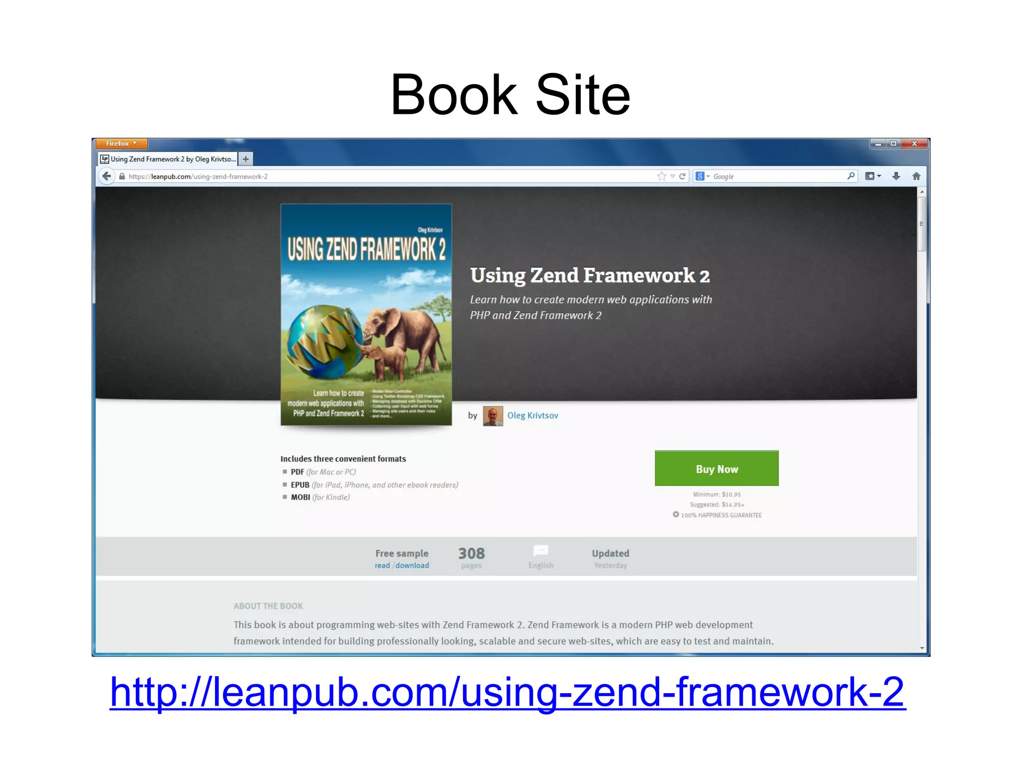 Book Site http://leanpub.com/using-zend-framework-2 