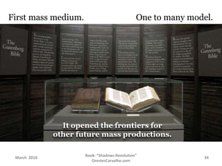 The raise and fall of the literate-mass-media era - presentation #1 (main - 20 min. version) from Shadows Revolution book Slide 33