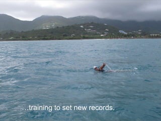 …training to set new records.