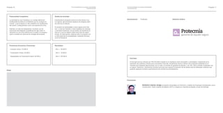 Proyecto 10                                                                               Foro de presentación de proyectos empresariales    Foro de presentación de proyectos empresariales                                                                             Proyecto 11
                                                                                                                       15 de abril de 2010   15 de abril de 2010




   Potencialidad Competitiva:                                     Ámbito de Actividad:
                                                                                                                                             Denominación:            Protecmia                                      Distintivo Gráﬁco:
   La actividad es muy novedosa y su ventaja diferencial          Inicialmente la ubicación será en la zona Santa Cruz-
   fundamental se basa en el ambiente que se consigue en          La Laguna, aprovechando espacios de antiguas salas
   el local y que le aporta un valor añadido a la visualización   de cine hoy en desuso.
   del evento, conﬁgurándose como una experiencia única.
                                                                  El proyecto es extrapolable a otros lugares de la Isla
   Además, el coste de implantación, haciendo uso de              (sur y norte de Tenerife) y otras ciudades de Canarias
   soluciones tecnológicas competitivas de bajo coste, la         y mercados exteriores, ya que existe una tendencia al
   ubicación en una zona céntrica de la ciudad y la program-      alza en lo que se reﬁere a este nuevo tipo de experi-
   ación a medida son otras de las ventajas del proyecto.         encias. En este sentido, estamos ante un proyecto con
                                                                  un alto potencial de escalabilidad, mediante fórmulas
                                                                  como la franquicia.




   Previsiones Económico Financieras:                             Resultados:

   - Inversión inicial: 110.950 €                                 - Año 1: 56.200 €

   - Financiación Propia: 30.950 €                                - Año 2: 75.000 €

   - Necesidades de Financiación Ajena: 80.000 €                  - Año 3: 105.000 €
                                                                                                                                                  Actividad:

                                                                                                                                                  El principal servicio ofrecido por PROTECMIA consiste en la mediación entre arrendador y arrendatario, basándose en la
                                                                                                                                                  resolución de conﬂictos a través de la vía arbitral. Para ello, inicialmente vamos a ofrecer dos productos existentes en el
                                                                                                                                                  mercado pero bastante desconocidos: por un lado, el contrato de garantía de alquiler y, por otro, dicho contrato combinado con
                                                                                                                                                  un seguro. Asimismo, ofreceremos diversos servicios que mejoren la situación de las partes ante los diferentes conﬂictos que
                                                                                                                                                  pudieran aparecer durante la permanencia del contrato de arrendamiento.
Notas:




                                                                                                                                             Promotores:


                                                                                                                                                                          Antonio Llanos Jorge es Experto Universitario en Dirección y Gestión de Empresas Inmobiliarias y de la
                                                                                                                                                                          Construcción, Perito Judicial Inmobiliario (APTI) y Experto en Garantía de Alquiler (Corte de Arbitraje)
 