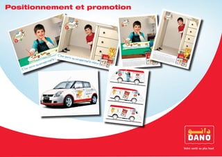 Positionnement et promotion 
 