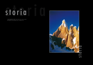 storia
Su www.ragnilecco.com, nella sezione storia, trovate una sintesi
dell’imponente storia dei Ragni di Lecco, con filmati e foto
storiastoria
 