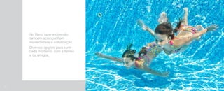 No Raro, lazer e diversão
também acompanham
modernidade e sofisticação.
Diversas opções para curtir
cada momento com a família
e os amigos.
Imagemilustrativa
Imagemilustrativa
26
 