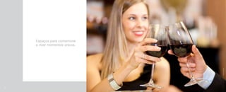 Espaços para comemorar
e viver momentos únicos.
Imagemilustrativa
48
 