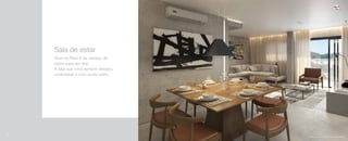 Sala de estar
Viver no Raro é ter espaço de
sobra para ser feliz.
A sala que você sempre desejou,
confortável e com muito estilo.
Imagem ilustrativa da sala ampliada. Consultar disponibilidade.
62
 