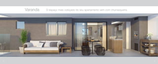 Imagemilustrativa
O espaço mais cobiçado do seu apartamento vem com churrasqueira.Varanda
66 67
 