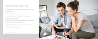 Apartamentos com 2 vagas e coberturas com até 3 vagas*
	 Manobrista 24h
	 Fechadura biométrica
	 Preparação para Split na sala e nos quartos
	 Churrasqueira a gás na varanda dos apartamentos
	 Instalação para lava-louças
	 Água quente e fria nos banheiros dos quartos e na cozinha
	 Opções de plantas com lavabo e wc
	 Coberturas entregues com piscina, deck e churrasqueira
	 Coberturas com cooktop na varanda
	 Três opções de acabamento*
Detalhes de um projeto raro.
*Kit opcional. Consultar valor e disponiblidade.
Imagemilustrativa
70
 