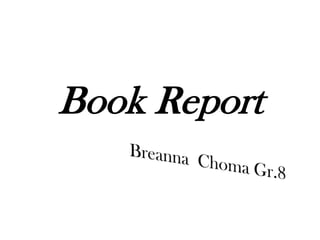 Book Report
 