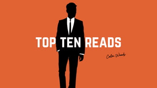 Colm Woods
top ten reads
 