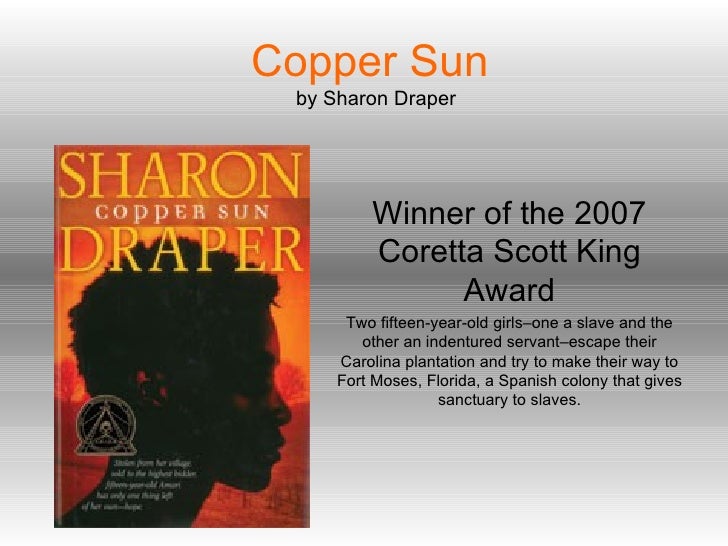 Copper sun by sharon draper book report