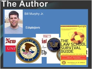 Bill Murphy Jr.



Employers
Education
 