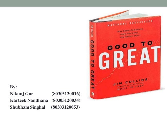 Book report on good to great by jim collins